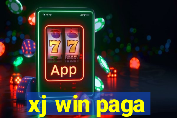 xj win paga